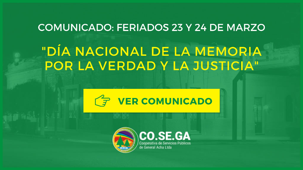 Comunicado: Feriados 23 y 24 de marzo «Día Nacional de la Memoria por la Verdad y la Justicia»