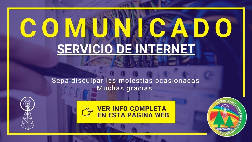 COMUNICADO URGENTE – SERVICIO DE INTERNET.