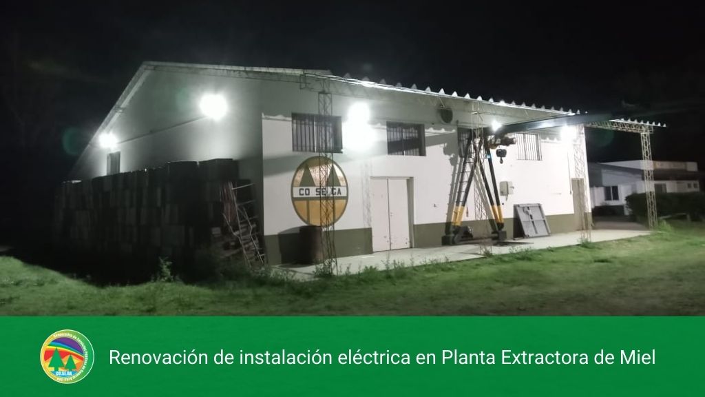 Renovación de instalación eléctrica en Planta Extractora de Miel.