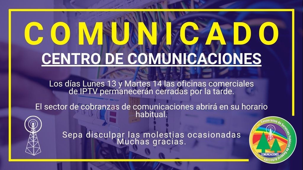 Comunicado: Centro de Comunicaciones – IPTV.