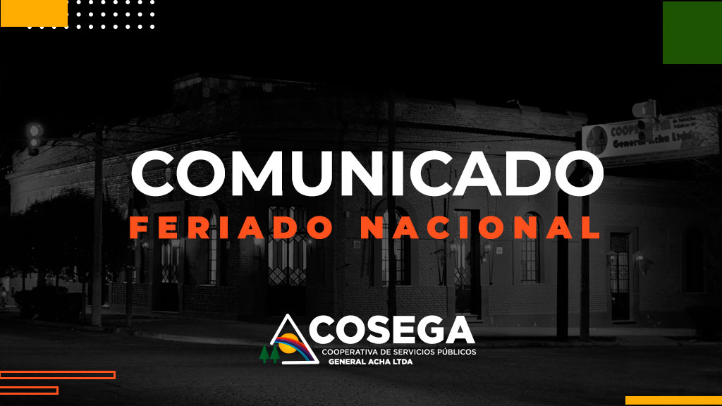 COMUNICADO: FERIADO NACIONAL DEL 24 DE MARZO